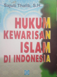 Hukum Kewarisan Islam Di Indonesia