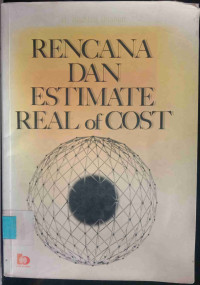 Rencana dan Estimate Real of Cost