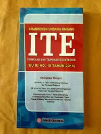 Amademen undang-Undang ITE Informasi dan Transaksi Elektronik (UU RI NO. 19 TAHUN 2016)