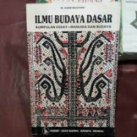 Ilmu Budaya Dasar: Kumpulan Essay - Manusia Dan Budaya