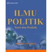 Ilmu Politik: Teori dan Praktik