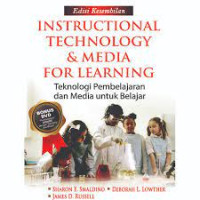 Instructional Technology & Media For Learning = Teknologi Pembelajaran dan Media untuk Belajar