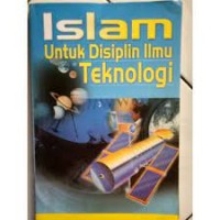 Islam Untuk Disiplin Ilmu Teknologi