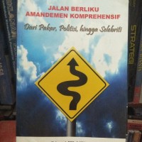 Jalan Berliku Amandemen Komprehensif : Dari Pakar, Politisi, Hingga Selebriti