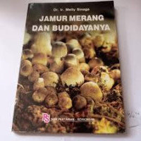 Jamur Merang Dan Budidayanya