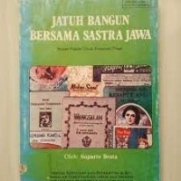 Jatuh Bangun Bersama Satra Jawa