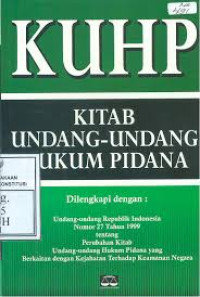 KUHP Kitab Undang-Undang Hukum Pidana