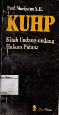 KUHP Kitab Undang-Undang Hukum Pidana