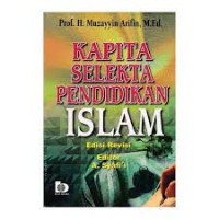 Kapita Selekta Pendidikan Islam