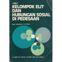 Kelompok Elit Dan Hubungan Sosial Di Pedesaan