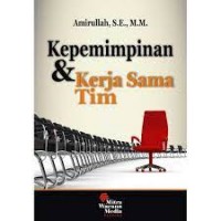 Kepemimpinan dan Kerja Sama Tim