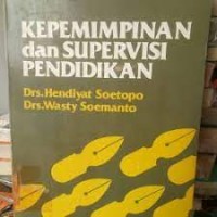 Kepemimpinan dan Supervisi Pendidikan