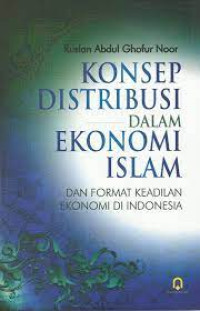 Konsep Distribusi Dalam Ekonomi Islam