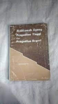 Mahkamah Agung  Pengadilan Dan Pengadilan Negeri