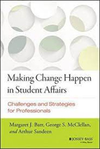 Making Change Happen in Student Affairs