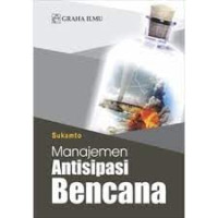 Manajemen Antisipasi Bencana