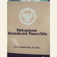 Mekanisme Demokrasi Pancasila