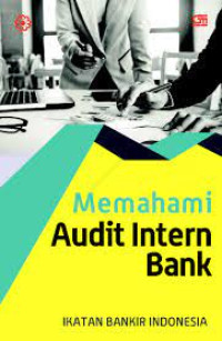 Memahami Audit Intern Bank