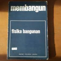 Membangun : Fisika Bangunan