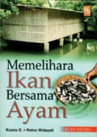 Memelihara Ikan Bersama Ayam