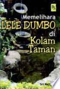 Memelihara Lele Dumbo di Kolam Taman