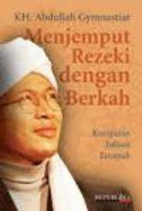 Menjemput Rezeki Dengan Berkah