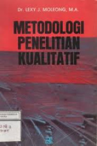 Metodologi Penelitian Kualitatif : Edisi Revisi