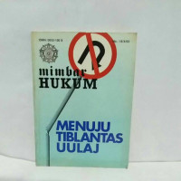 Mimbar Hukum Menuju Tiblantas UULAJ