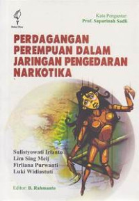 Perdagangan perempuan Dalam jaringan pengedaran Narkotika