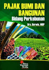 Pajak Bumi dan Bangunan Bidang Perkebunan