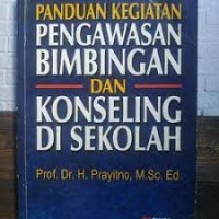 Panduan Kegiatan Pengawasan Bimbingan dan Konseling di Sekolah