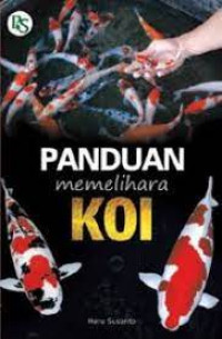 Panduan Memelihara Koi