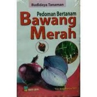 Pedoman Bertanam Bawang Merah