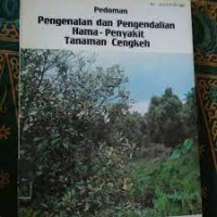 Pedoman Pengenalan dan Pengendalian Hama - Penyakit Tanaman Cengkeh