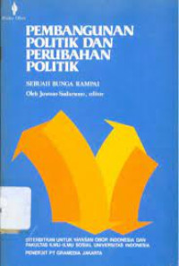 Pembangunan Politik Dan Perubahan Politik