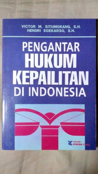 Pengantar Hukum Kepailitan di Indonesia