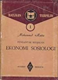 Pengantar Kedjalan Ekonomi Sosiologi