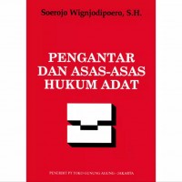 Pengantar dan Asas-Asas Hukum Adat