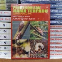 Pengendalian Hama Terpadu : Sebuah Pengantar