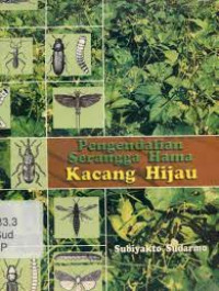 Pengendalian Serangga Hama Kacang Hijau