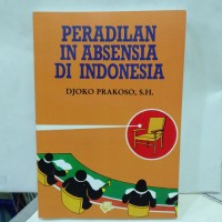 Peradilan in absensia di indonesia