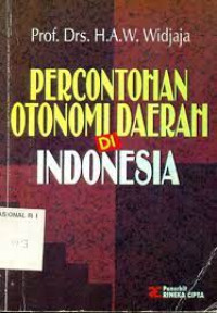 Percontohan Otonomi Daerah Di Indonesia