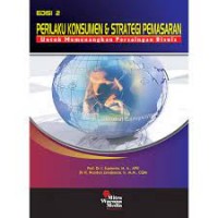 Perilaku Konsumen & Strategi Pemasaran