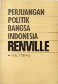 Perjuangan Politik Bangsa Indonesia Renville