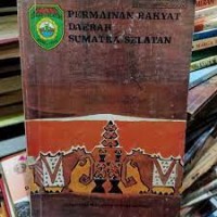 Permainan Rakyat Daerah Sumatra Selatan