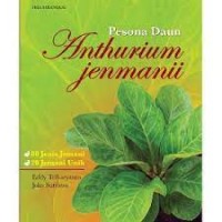 Pesona Daun Anthurium Jenmanii