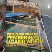 Petunjuk Praktis Pembenihan Udang Windu : Skala Rumah Tangga