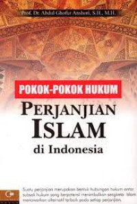 Pokok-Pokok Hukum Perjanjian Islam di Indonesia