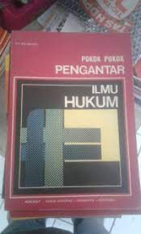 Pokok-Pokok Pengantar Ilmu Hukum