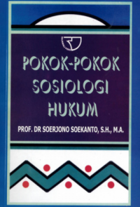 Pokok-pokok sosiologi hukum